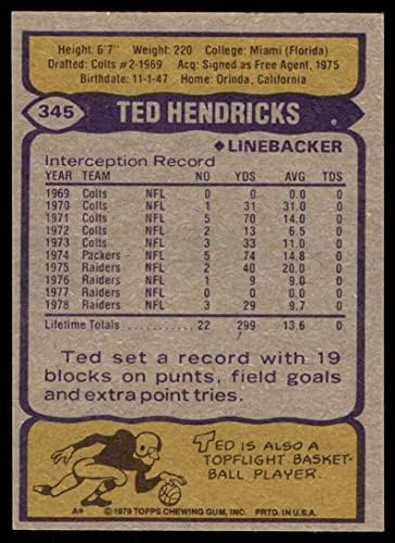 1979 Topps 345 Ted Hendricks Oakland Raiders (Foci Kártya) Dean Kártyák 5 - EX Raiders