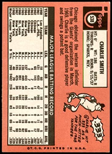 1969 Topps 538 Charlie Smith Chicago Cubs (Baseball Kártya) Dean Kártyák 5 - EX Cubs