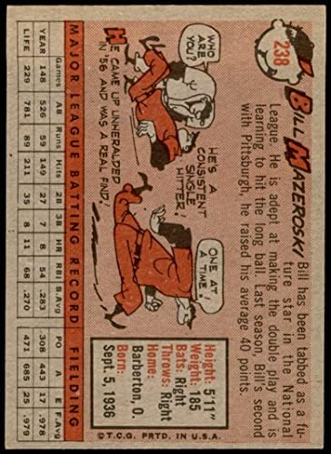 1958 Topps 238 Bill Mazeroski Pittsburgh Pirates (Baseball Kártya) EX+ Kalózok