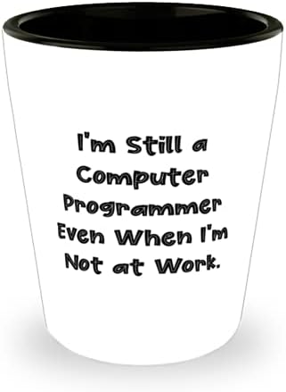 Különleges Számítógépes programozó, Még mindig én vagyok egy Számítógép Programozó, Még akkor is, Amikor Nem Dolgozom, Számítógép-programozó
